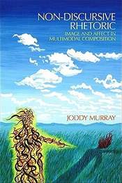 The colorful blue cover to Joddy Murray's Non-Discursive Rhetoric book.